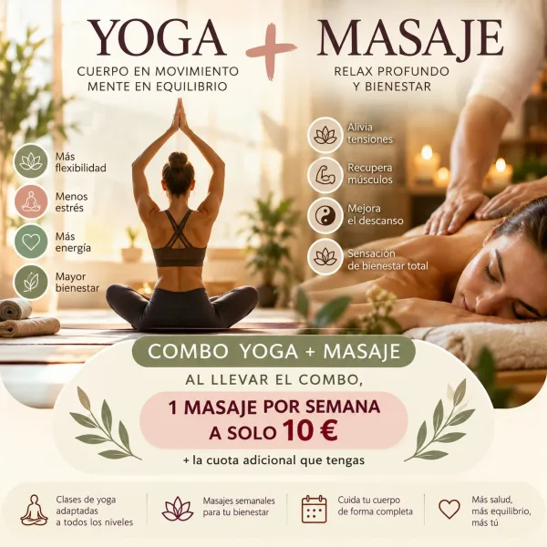 Cartel del combo yoga + masaje: al llevar el combo, un masaje por semana a solo 10 € más la cuota que tengas